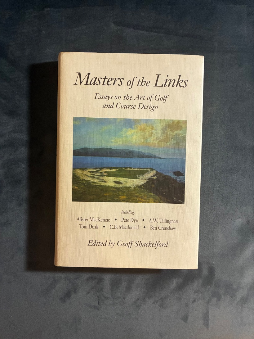 Masters of the Links: Essays on the Art of Golf and Course Design — photograph 1 of 7