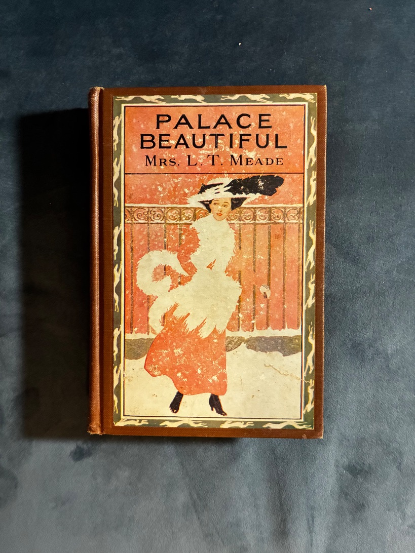 The Palace Beautiful: A Story for Girls — photograph 1 of 10